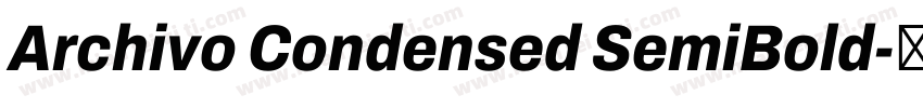 Archivo Condensed SemiBold字体转换